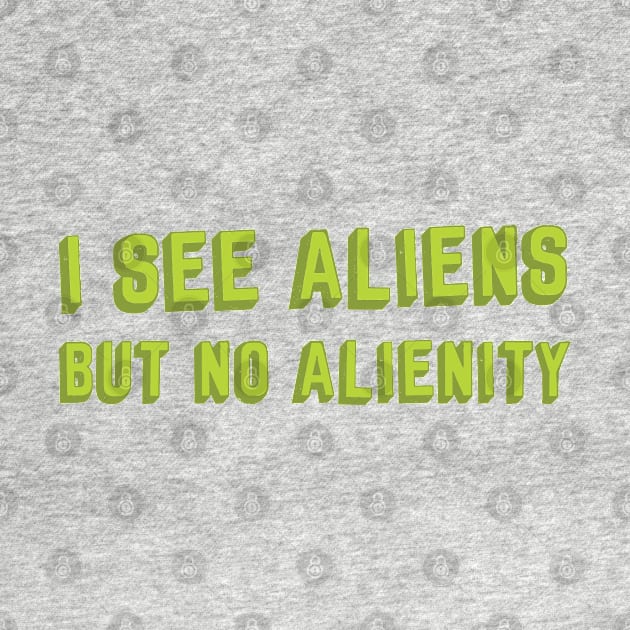 No alienity by Aprilskies